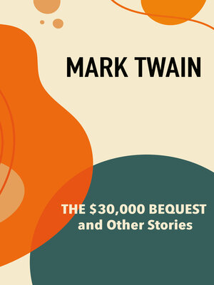 cover image of The $30,000 Bequest and Other Stories